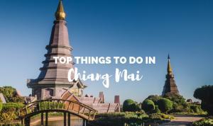 Chiang Mai Things To Do